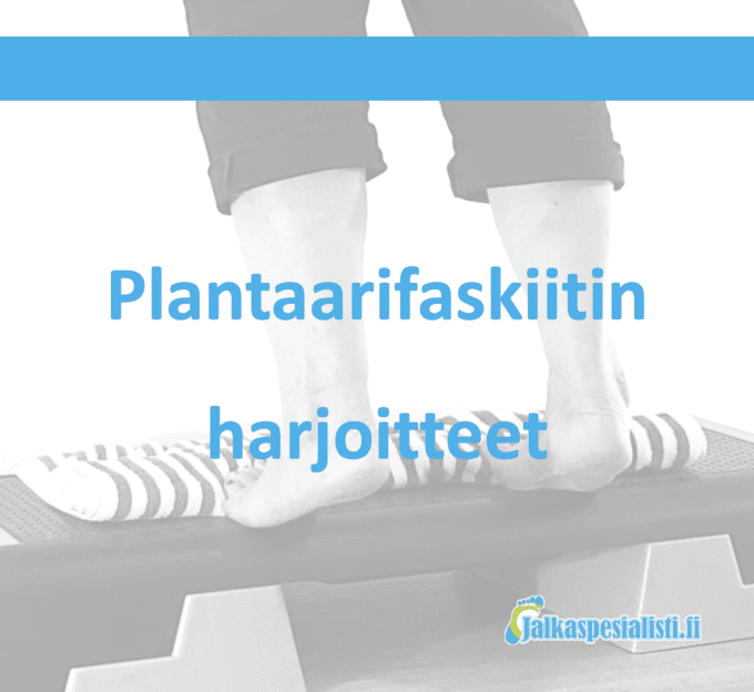 Plantaarifaskiitin videoidut harjoitusohjeet